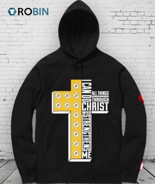 Indiana Pacers I Can Do All Things Through Christ All Things Through Who Gives Me Strengthens Me Shirt