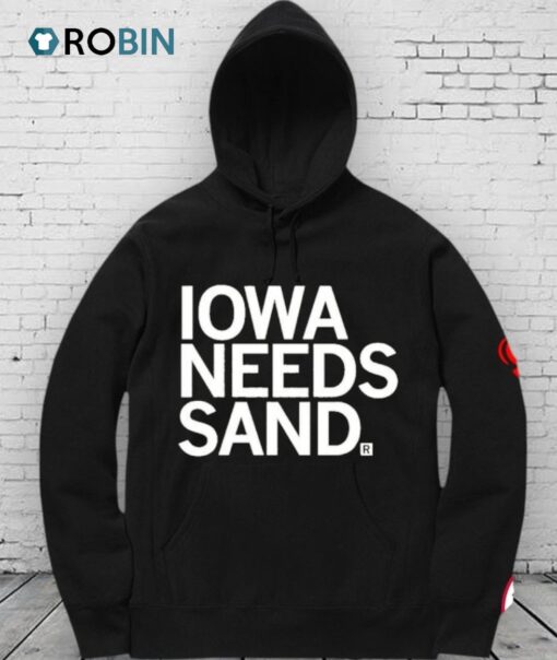 Iowa Needs Sand Shirt
