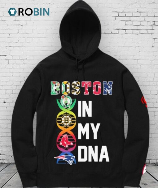 Official Boston Red Sox Boston Bruins Boston Celtics New England Patriots Boston In My Dna Shirt