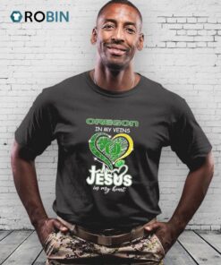 Oregon In My Veins Jesus In My Heart Diamond Shirt