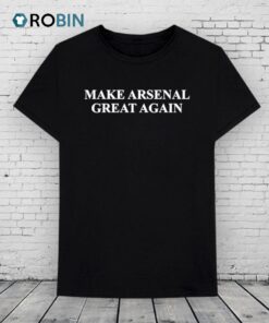 Piers Morgan Make Arsenal Great Again Shirt