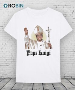 Pope Luigi Mangione Shirt