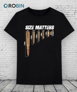 Size Matters Bullets Shirt