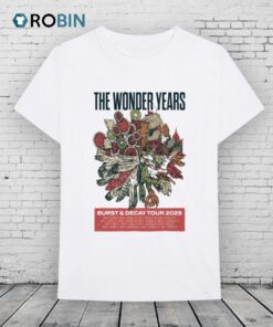 The Wonder Years & Burst & Decay Tour May 2025 Shirt