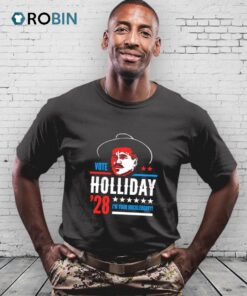 Vote Doc Holliday 2028 I’m Your Huckleberry Shirt