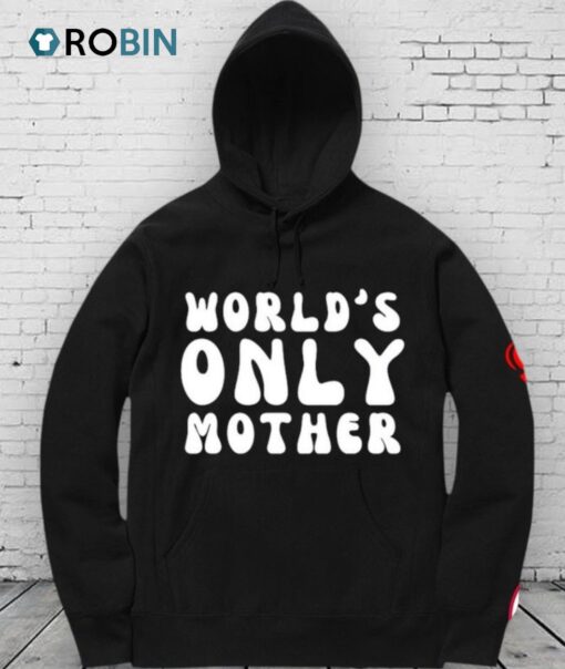 World’s Only Mother Shirt
