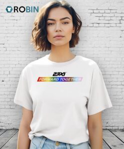 23xi Racing Forward Together Pride Month Shirt