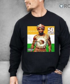50 Rupee 50 Cent Shirt