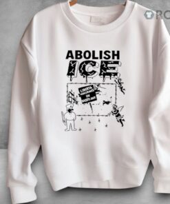 Abolish Ice Liberta Immigrants In Roasts Out Shirt