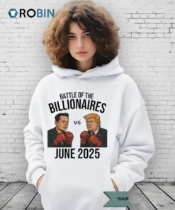 Battle Of The Billionaires Donald Trump Vs Elon Musk 2025 Shirt