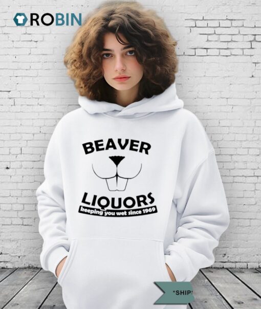 Beaver Liquors Keeping You Wet Since 1969 Shirt