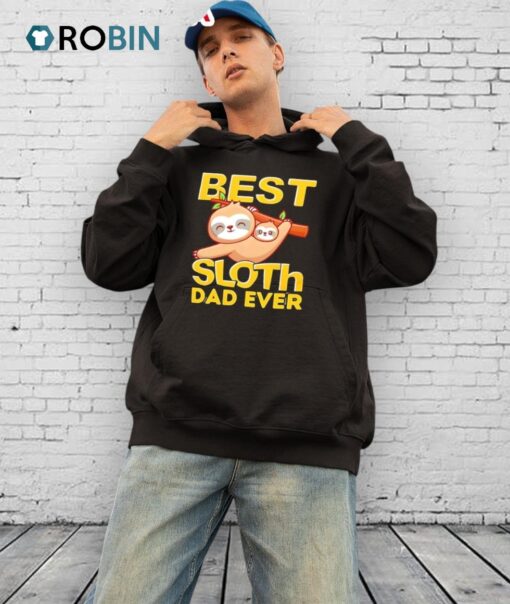 Best Sloth Dad Ever Shirt
