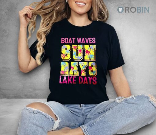 Boat Waves Sun Rays Lake Days Shirt