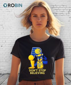 Boomer Don’t Stop Believing Indiana Pacers 2025 Trophy Shirt