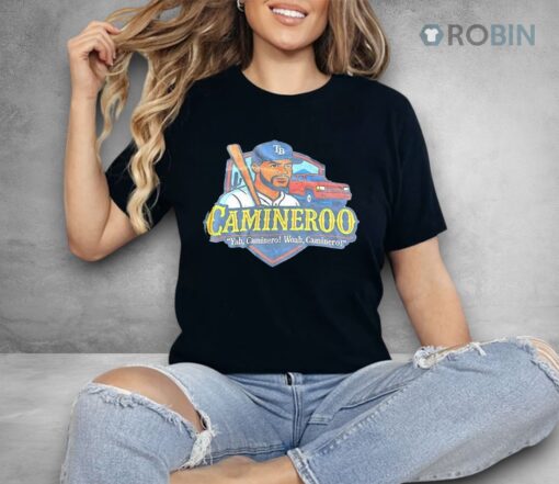 Caminero Yah Caminero Woah Caminero Shirt