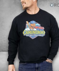 Caminero Yah Caminero Woah Caminero Shirt