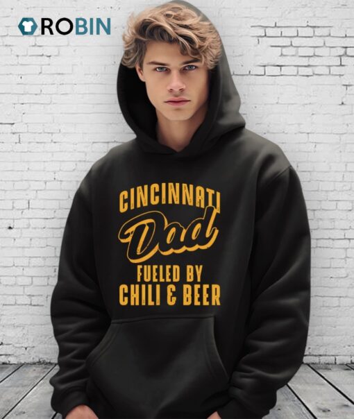 Cincinnati Dad Fueled By Chili & Beer Shirt
