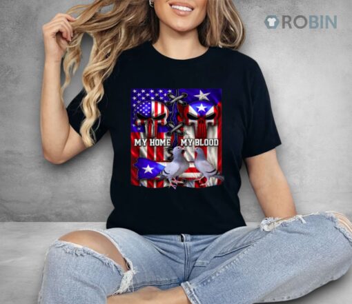 Cuban Americans My Home My Blood Racing Pigeons Shirt