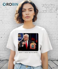 Dan Patrick Don’t Mess With Hemp Shirt