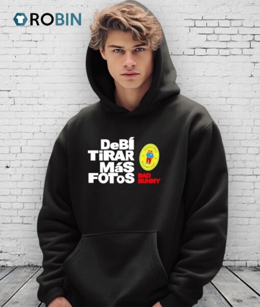 Debi Tirar Mas Fotos Shirt