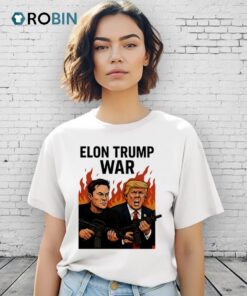 Donald Trump Vs Elon Musk War 2025 Shirt