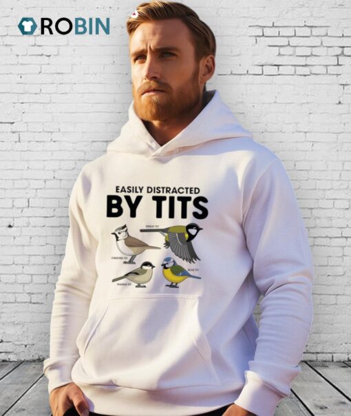 Easily Distracted By Tits Shirt