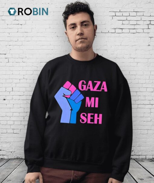 Gaza Mi Seh Palestine Shirt