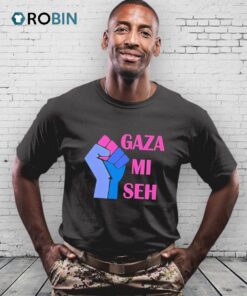 Gaza Mi Seh Palestine Shirt