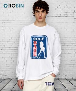 Golf Babe Shirt Golf Babe Shirt