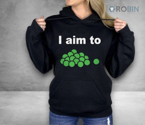 I Aim To Peas Shirt