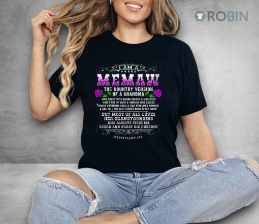 I Am A Proud Memaw The Country Version Of A Grandma Shirt