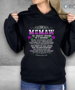 I Am A Proud Memaw The Country Version Of A Grandma Shirt I Am A Proud Memaw The Country Version Of A Grandma Shirt