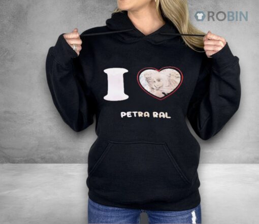 I Love Petra Ral Shirt