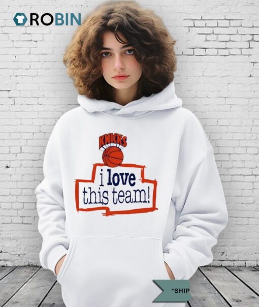 I Love This Team New York Knicks Basketball Shirt