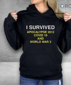 I Survived Apocalypse Covid 19 And World War 3 Shirt