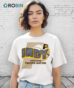 Indiana Pacers Indy Greetings From Population Pacers Nation Shirt