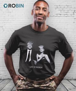 Josh Allen And Hailee Steinfeld Let It Reign Shirt Josh Allen And Hailee Steinfeld Let It Reign Shirt