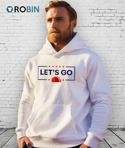 Let’s Go Taco Funny Shirt