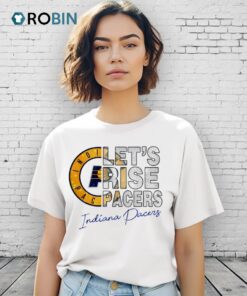 Let’s Rise Pacers Indiana Pacers 2025 Nba Playoffs Shirt