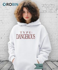 Mariah Carey Type Dangerous Shirt