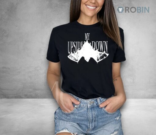 My Upside Down 001 Shirt