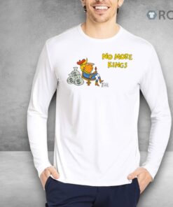 No More Kings Schoolhouse Rock Shirt
