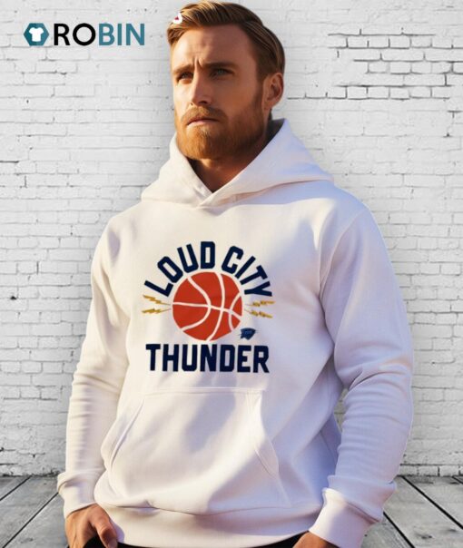 Oklahoma City Thunder Loud Shirt