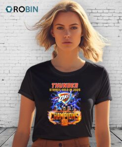 Oklahoma City Thunder Strikes Gold In 2025 Champions Shirt Oklahoma City Thunder Strikes Gold In 2025 Champions Shirt