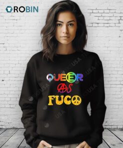Queer As Fuco Pride Shirt Queer As Fuco Pride Shirt