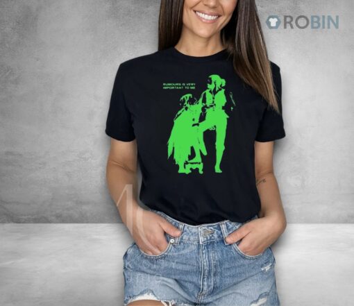 Rumours Is Very Important To Me Shirt