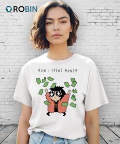 Sarah Andersen How I Spend Money Shirt