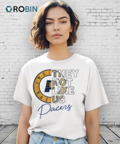 They Not Like Us Indiana Pacers 2025 Nba Playoffs Shirt