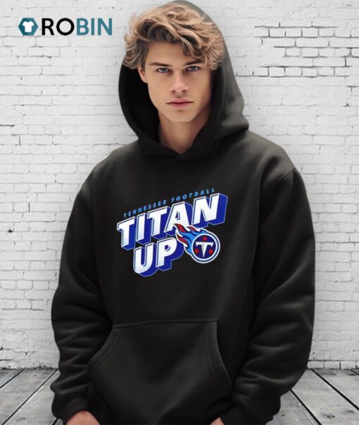 Titan Up Tennessee Titans Football 2025 Shirt