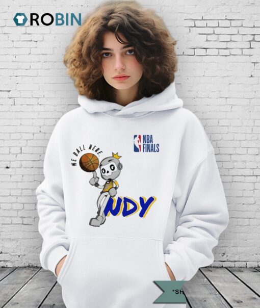 We Ball Here Yes’cers Indiana Pacers Nba Finals 2025 Shirt